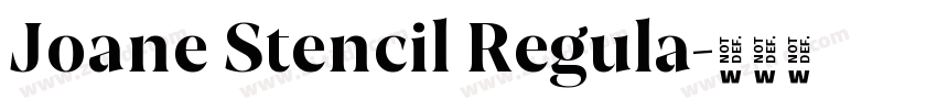 Joane Stencil Regula字体转换